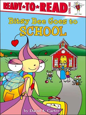 cover image of Bitsy Bee Goes to School